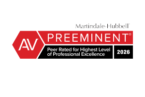 Martindale-Hubbell | AV Preeminent | Peer Rated for Highest Level of Professional Excellence | 2026